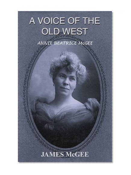 A Voice of the Old West