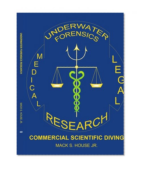 Underwater Forensics Research: Commercial Scientific Diving