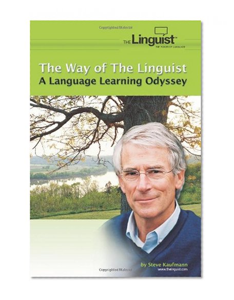 Book Cover The Way of the Linguist: A Language Learning Odyssey