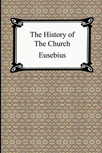 Book Cover The History of the Church (The Church History of Eusebius)