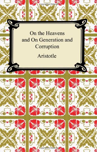 Book Cover On the Heavens and On Generation and Corruption