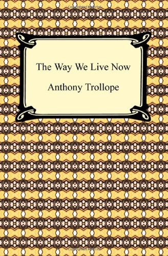 Book Cover The Way We Live Now