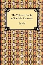 Book Cover The Thirteen Books of Euclid's Elements