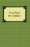 Five Plays by Chekhov