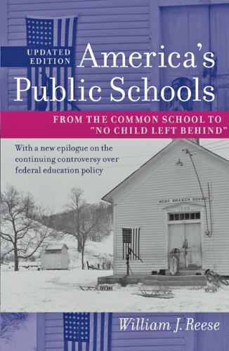 Book Cover America's Public Schools: From the Common School to 