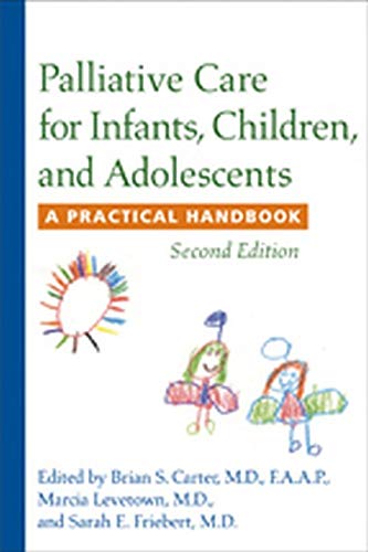 Book Cover Palliative Care for Infants, Children, and Adolescents: A Practical Handbook