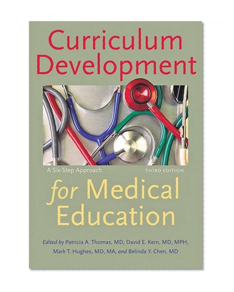 Book Cover Curriculum Development for Medical Education: A Six-Step Approach