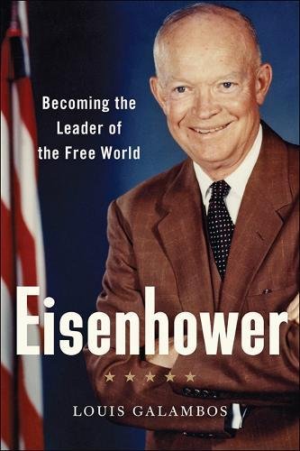 Book Cover Eisenhower: Becoming the Leader of the Free World
