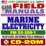 21st Century U.S. Army Field Manuals: Introduction to Marine Electricity, FM 55-509-1 (CD-ROM)