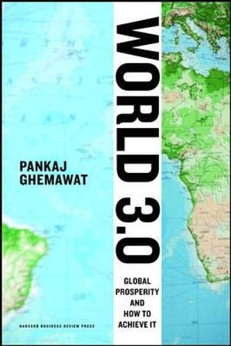 Book Cover World 3.0: Global Prosperity and How to Achieve It