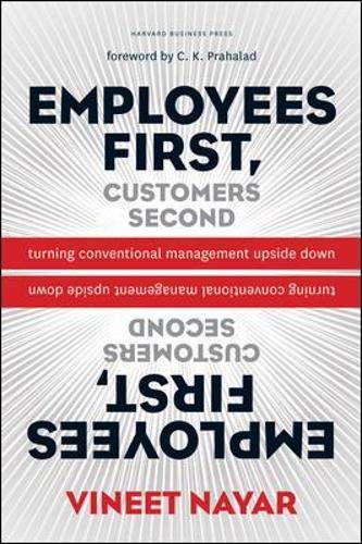 Book Cover Employees First, Customers Second: Turning Conventional Management Upside Down