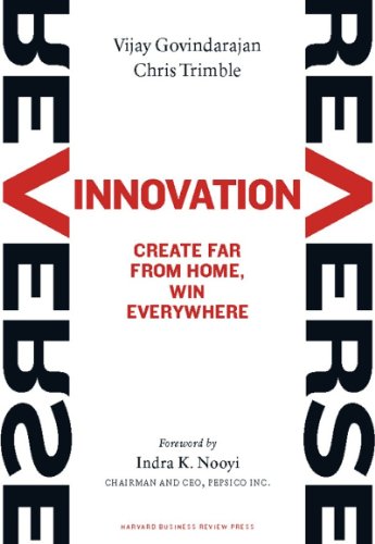 Book Cover Reverse Innovation: Create Far From Home, Win Everywhere