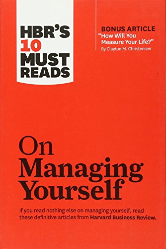 Book Cover HBR's 10 Must Reads on Managing Yourself