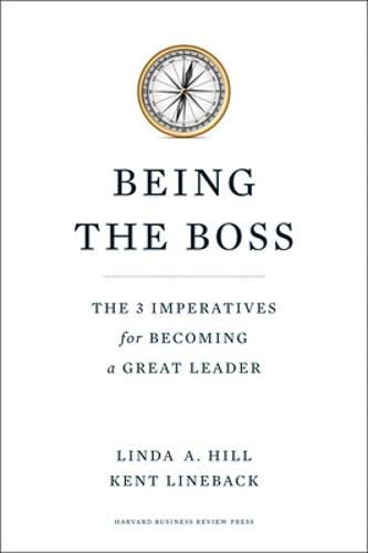 Book Cover Being the Boss: The 3 Imperatives for Becoming a Great Leader