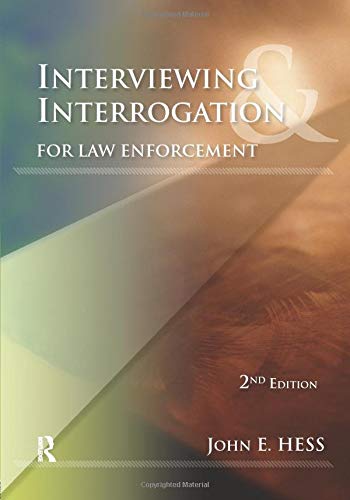 Book Cover Interviewing and Interrogation for Law Enforcement