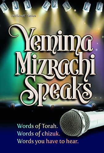 Book Cover Yemima Mizrachi Speaks: Words of Torah. Words of chizuk. Words you have to hear