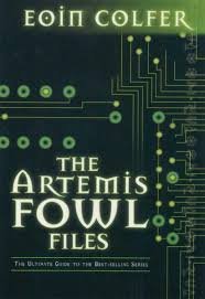 The Artemis Fowl Files: The Ultimate Guide to the Series