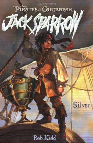 Book Cover Silver (Pirates of the Caribbean: Jack Sparrow #6)