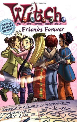 W.I.T.C.H.: Friends Forever - Novelization #26