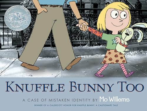 Book Cover Knuffle Bunny Too: A Case of Mistaken Identity