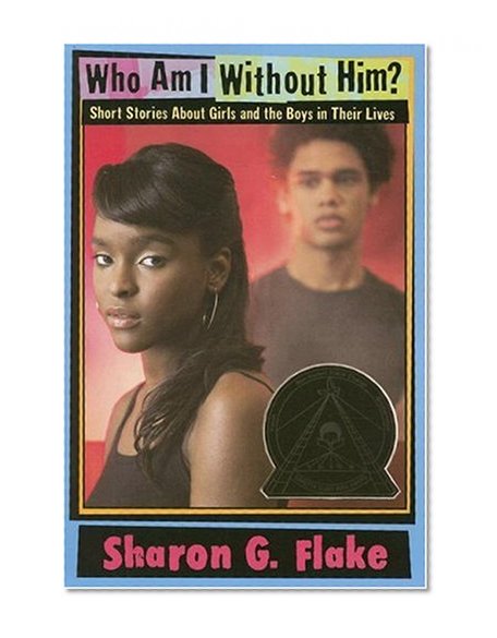 Book Cover Who Am I Without Him?: Short Stories About Girls and the Boys in Their Lives