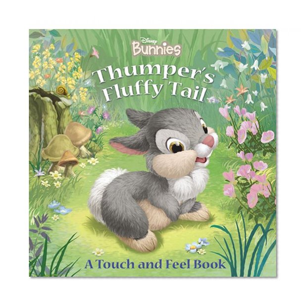 Disney Bunnies Thumper's Fluffy Tail (A Touch-and-feel Book)