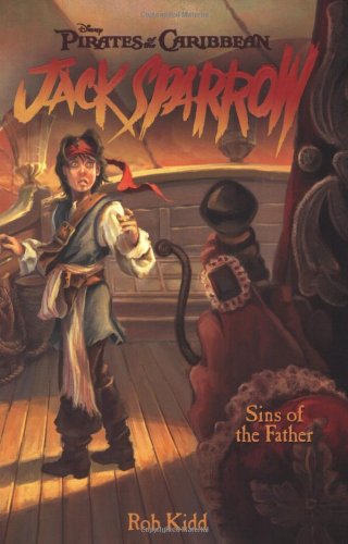 Sins of the Father (Pirates of the Caribbean: Jack Sparrow #10)