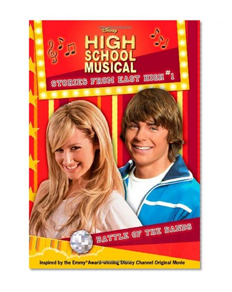 Battle of the Bands (Disney High School Musical: Stories from East High, No.1)