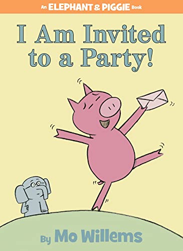 Book Cover I Am Invited to a Party!-An Elephant and Piggie Book