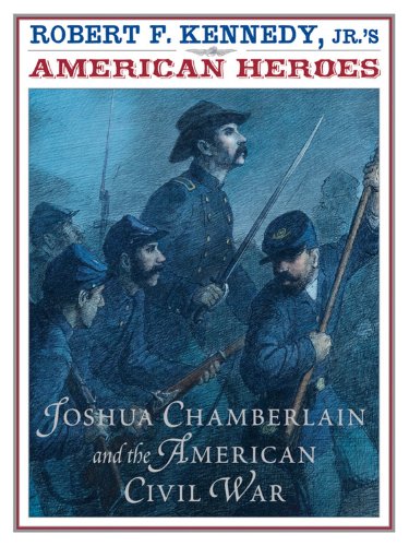 American Heroes: Joshua Chamberlain and the American Civil War
