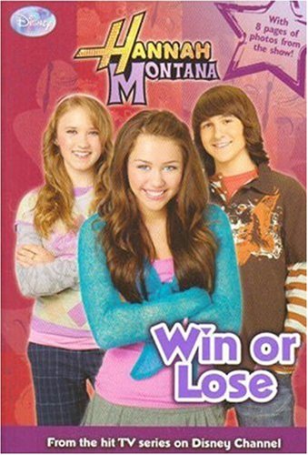 Win or Lose (Hannah Montana #12)