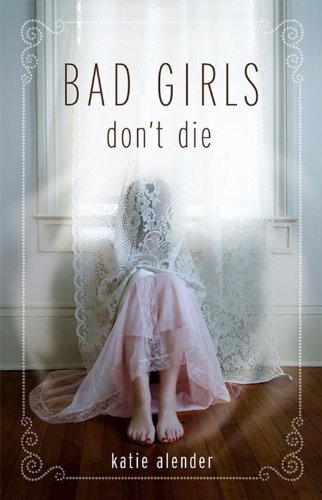 Book Cover Bad Girls Don't Die