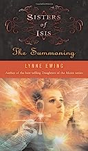 Sisters of Isis: The Summoning (Sisters of Isis #1)