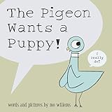 The Pigeon Wants a Puppy!