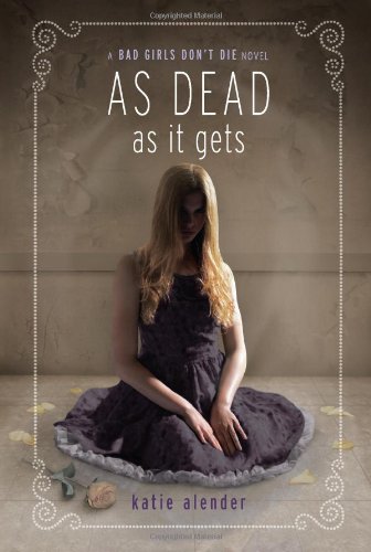 Book Cover As Dead as it Gets (Bad Girls Don't Die)