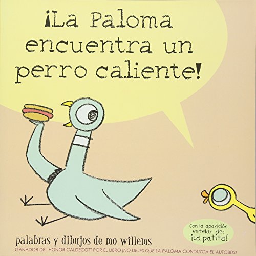Book Cover Â¡La Paloma encuentra un perro caliente!