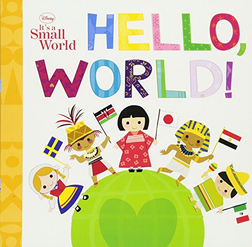 Book Cover Disney It's A Small World Hello, World!