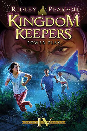 Book Cover Kingdom Keepers IV (Kingdom Keepers, Book IV): Power Play