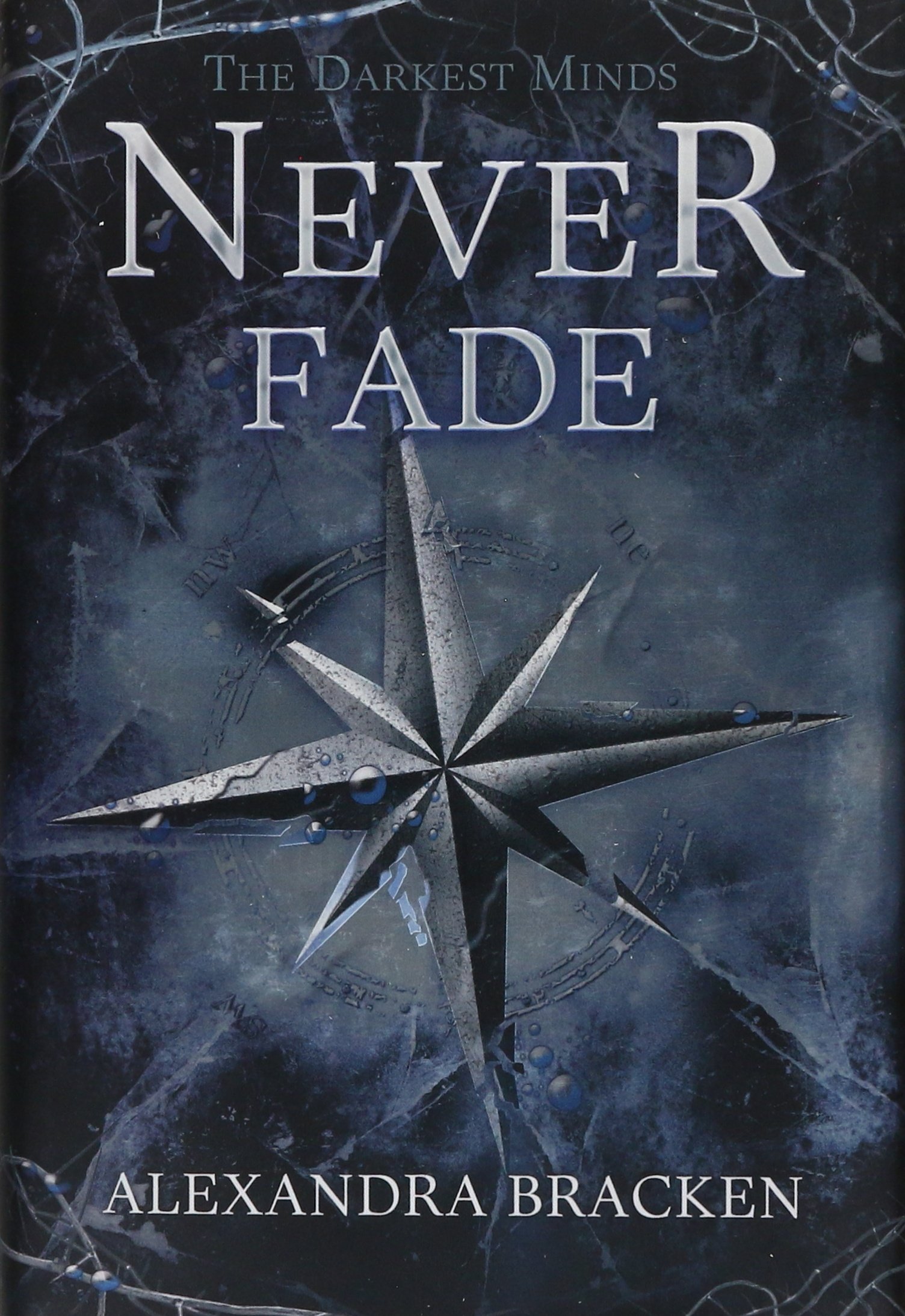 Book Cover Darkest Minds, The: Never Fade (Darkest Minds Novel, A, 2)