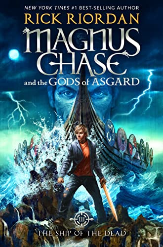 Book Cover Magnus Chase and the Gods of Asgard, Book 3: Ship of the Dead, The-Magnus Chase and the Gods of Asgard, Book 3