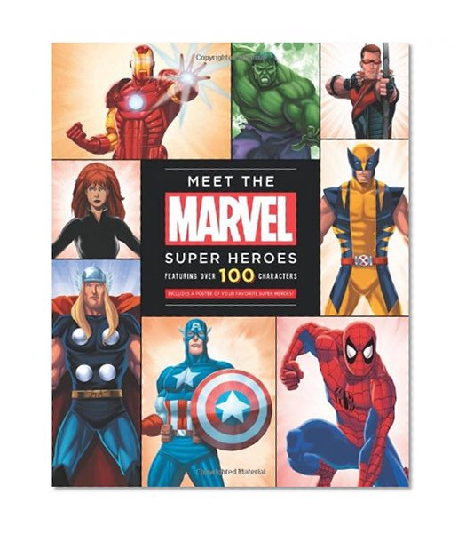 Book Cover Meet The Marvel Super Heroes: Includes a Poster of Your Favorite Super Heroes!
