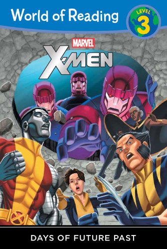 Book Cover World of Reading: X-Men Days of Future Past: Level 3
