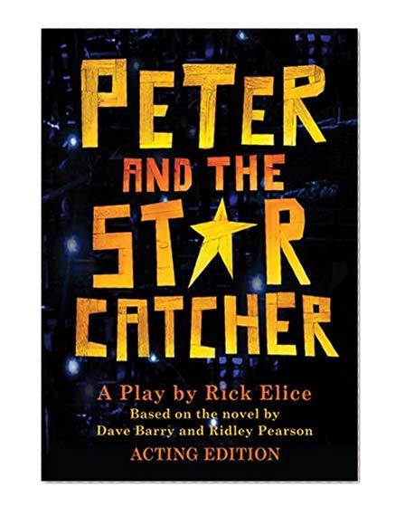 Book Cover Peter and the Starcatcher (Acting Edition) (Peter and the Starcatchers)
