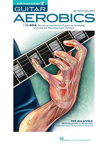 Book Cover Guitar Aerobics: A 52-Week, One-lick-per-day Workout Program for Developing, Improving and Maintaining Guitar Technique Bk/online audio