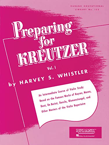 Book Cover Preparing for Kreutzer: Volume 1 (Rubank Educational Library)