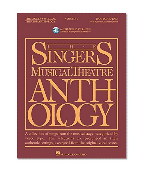 Singer's Musical Theatre Anthology - Volume 5: Baritone/Bass Book/2 CDs Pack (Singer's Musical Theatre Anthology (Songbooks))