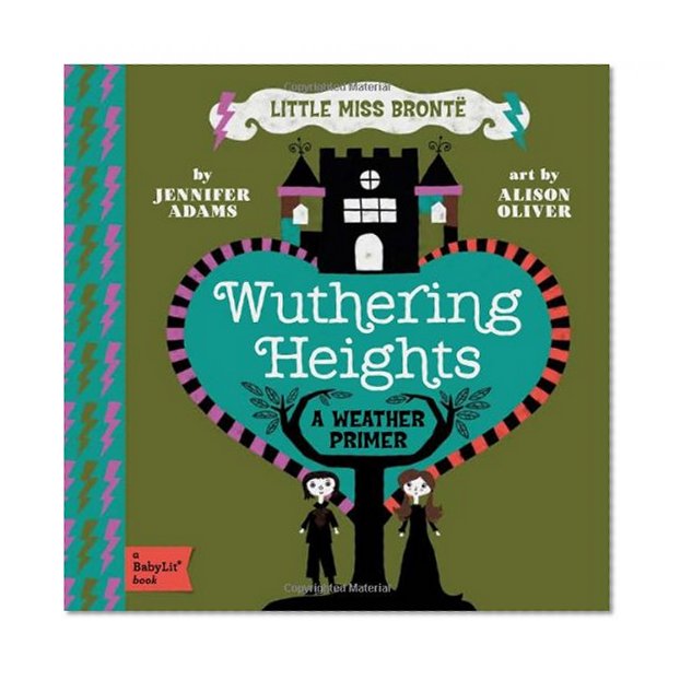 Book Cover Wuthering Heights: A BabyLit® Weather Primer