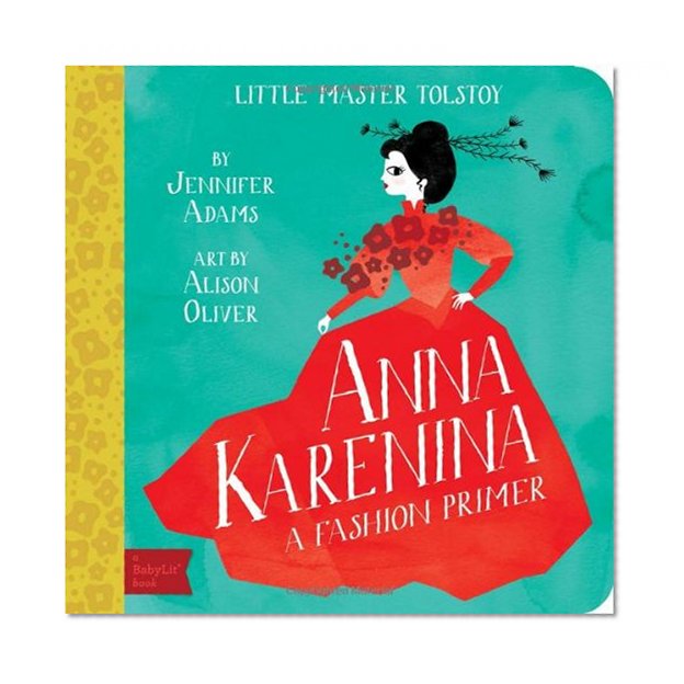 Book Cover Anna Karenina: A BabyLit® Fashion Primer