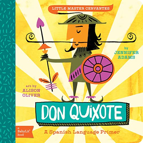 Book Cover Don Quixote: A BabyLit® Spanish Language Primer (English and Spanish Edition)