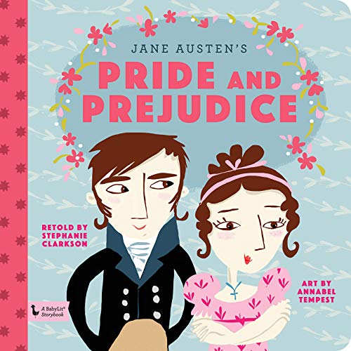 Book Cover Pride & Prejudice: A BabyLitÂ® Storybook (BabyLit Books)